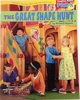 Paperback Houghton Mifflin Pre-K: Little Big Book Theme 1.3 Grade Pre K the Great Shape Hunt Book