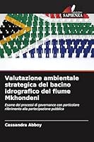 Valutazione ambientale strategica del bacino idrografico del fiume Mkhondeni (Italian Edition) 6209692265 Book Cover