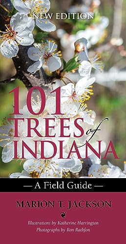 101 Trees of Indiana Field Guide