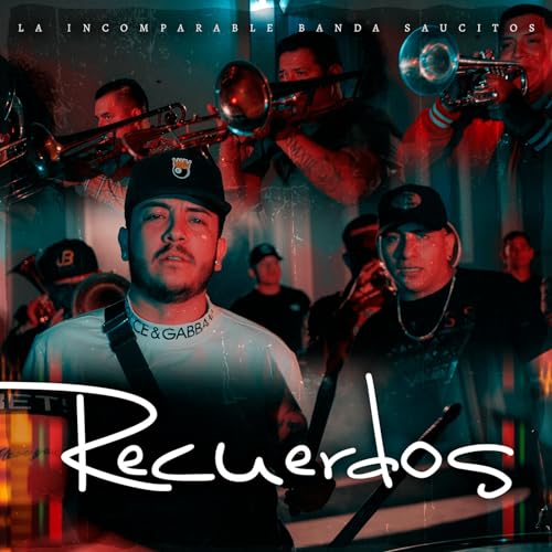 Écouter Recuerdos de La Incomparable Banda Saucitos sur Amazon Music ...