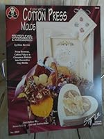 Fun with Cotton Press Molds B000L6EVA8 Book Cover