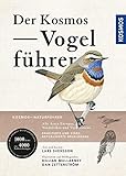 Der Kosmos Vogelführer: Alle Arten Europas, Nordafrikas und Vorderasiens. Erweiterte und stark aktualisierte Neuausgabe. Über 900 Arten, über 4000 Farbzeichnungen. Empfohlen von NABU und DO-G. - Lars Svensson, Killian Mullarney, Dan Zetterström 