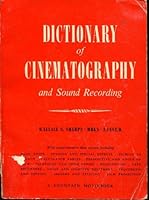 Dictionary of Cinematography and Sound Recording 0852420110 Book Cover