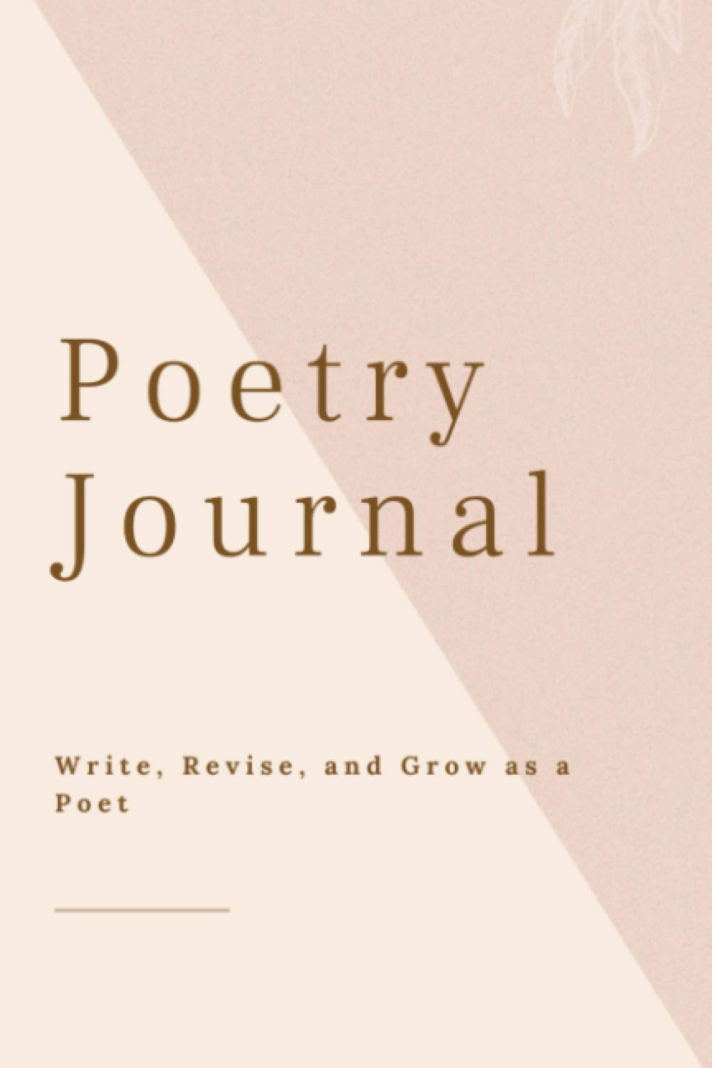 Poetry Journal Poetry Writing Journal: Poem Notebook Poets Journal