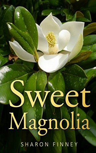 Sweet Magnolia 1976775663 Book Cover