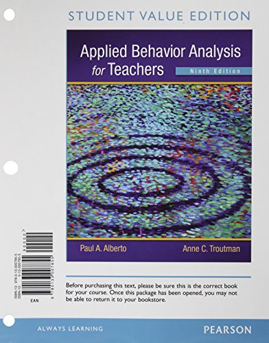 Applied Behavior Analysis for Teachers, Student... 0133007855 Book Cover