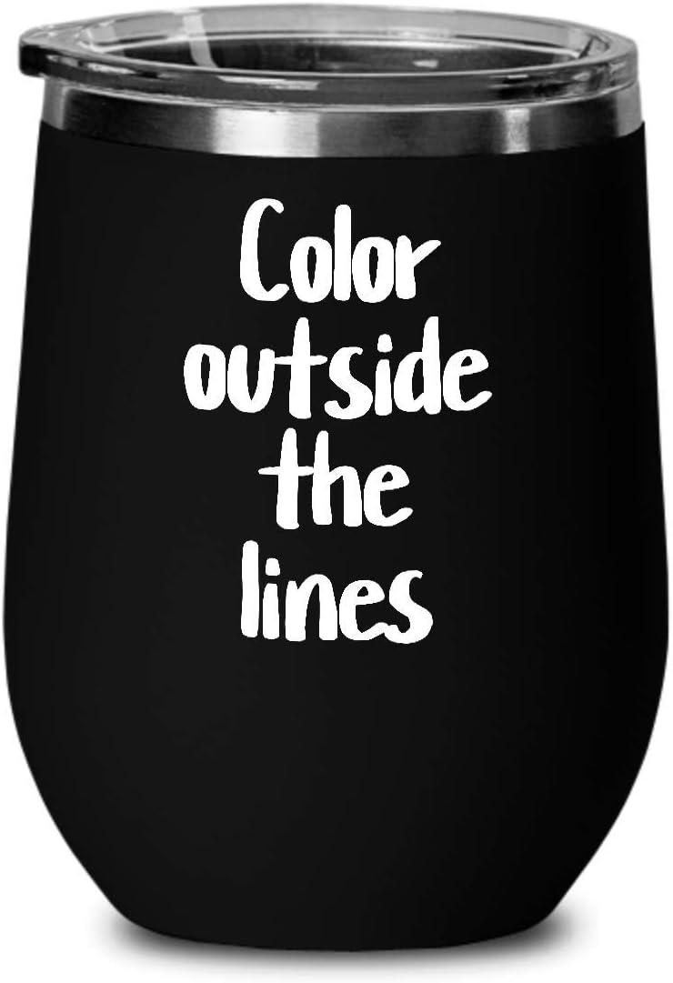 Artist Wine Tumbler Travel Cup Painter Creative Free Thinker Graphic Design Color Outside The Lines