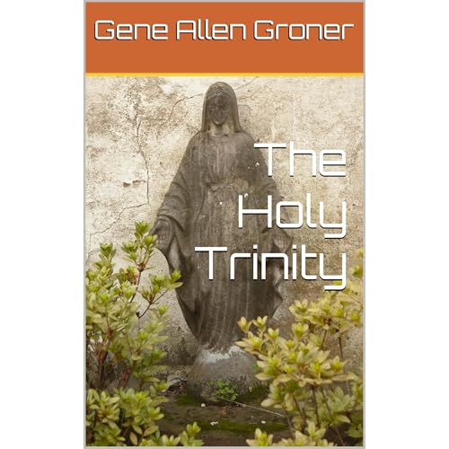 The Holy Trinity Audiolibro Por Gene Allen Groner arte de portada