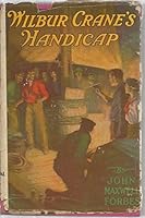WILBUR CRANE'S HANDICAP B00B7CE04W Book Cover