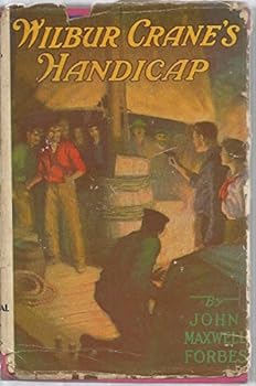 Unknown Binding WILBUR CRANE'S HANDICAP Book