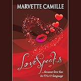 Lovespeaks: Because Love Has Its Own Language