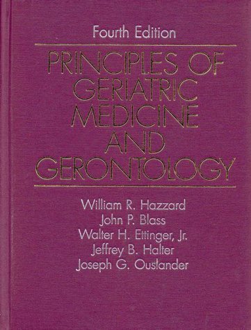 Principles Of Geriatric Medicine And Gerontology