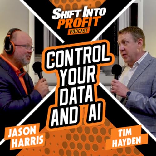 Control Your Data and AI - ft. Tim Hayden
