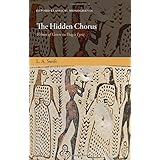 The Hidden Chorus: Echoes of Genre in Tragic Lyric (Oxford Classical Monographs) by L. A. Swift(2010-02-28)
