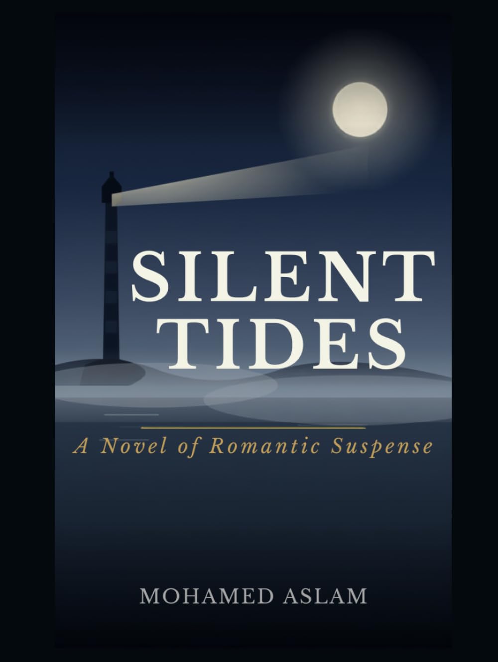Silent Tides: A Romantic Suspense Novel