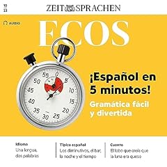 Couverture de Ecos Audio - &iexcl;Espa&ntilde;ol in 5 minutos! Gr&aacute;matica f&aacute;cil y divertida. 10/2023