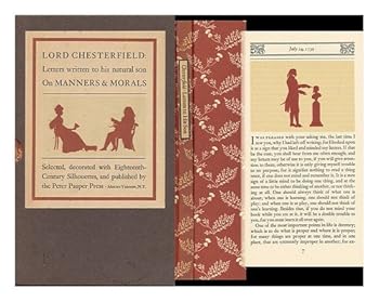 Lord Chesterfield: Letters Written to His Natural Son on Manners & Morals