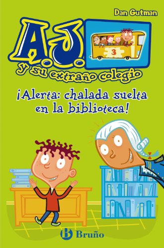 AJ- ¡ALERTA: CHALADA SUELTA EN LA BIBLIO