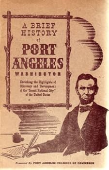 Brief History of Port Angeles Washington