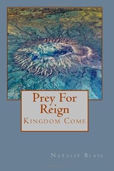 Paperback Prey For Reign: Kingdom Come Book