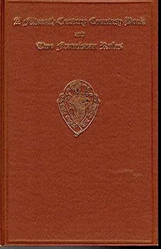 Hardcover A Fifteenth Century Courtesy Book and Two Fifteenth Century Franciscan Rules (2 Books in one) Book