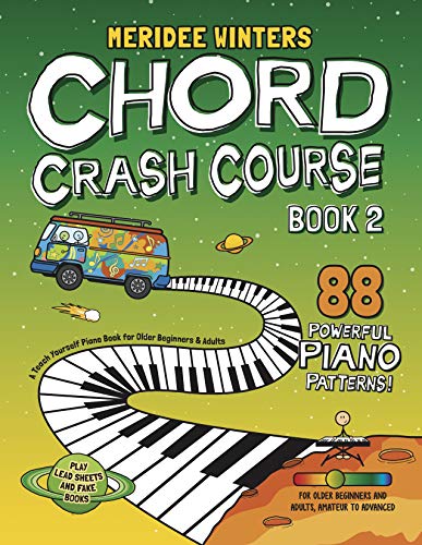 Télécharger Meridee Winters Chord Crash Course Book 2: A Teach Yourself Piano Book for Older Beginners and Adult Francais PDF