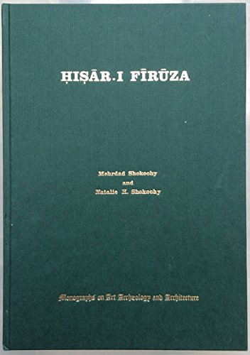 Hisar-i Firuza: Sultanate and Early Mughal