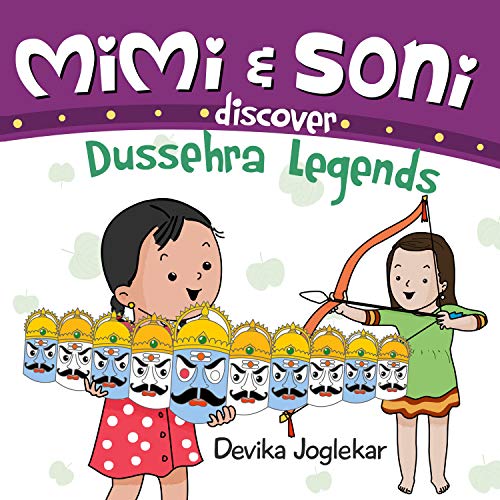 Mimi and Soni discover Dussehra Legends