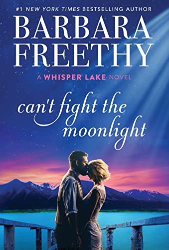 Can't Fight The Moonlight (Whisper Lake)