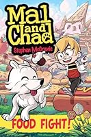 Algopix Similar Product 3 - Mal and Chad: Food Fight!