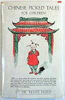 Chinese picked tales for children B0007DLKP4 Book Cover