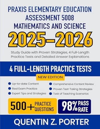 Praxis Elementary Education Assessment 5008 Mathematics and Science ...