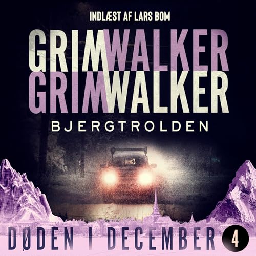 Bjergtrolden Audiolibro Por Leffe Grimwalker, Nils Olsson, Jacob Jonia, Caroline Grimwalker arte de portada