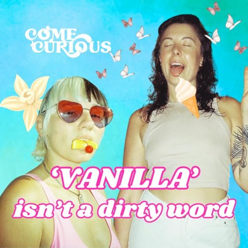 Page de couverture de 'Vanilla' Isn't a Dirty Word