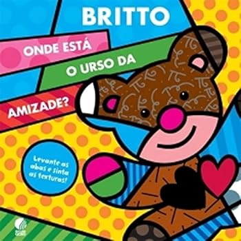 Hardcover Onde Esta O Urso da Amizade? (Em Portugues do Brasil) [Portuguese] Book