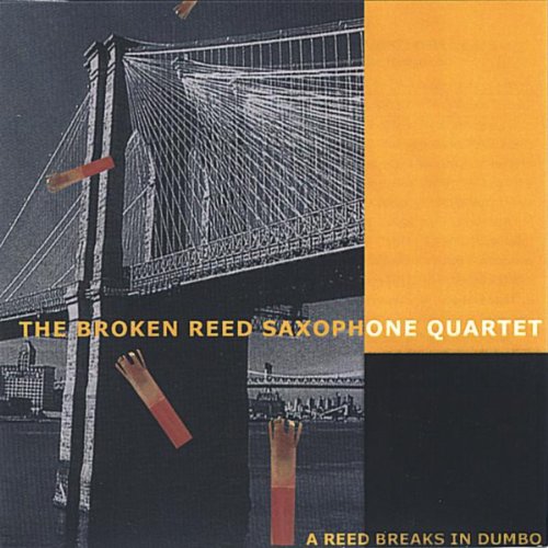Amazon.co.jp A Reed Breaks in Dumbo Broken Reed Saxophone Quartet