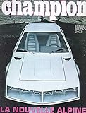  CHAMPION N°63 - LA NOUVELLE ALPINE - ESSAIS : BULTACO, GUZZI;