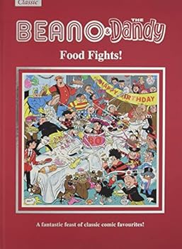 Beano & Dandy Giftbook 2019 - Food Fights! (Annuals 2019) - Book #80 of the Beano Book/Annual