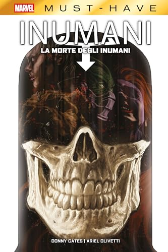 Marvel Must-Have: La morte degli Inumani