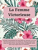  La Femme Victorieuse Notebook et Journal - A4 Cahier de notes - Cahier d\'étude biblique - Carnet de notes ligné matte - Flower edition (130 pages): Mes yeux sont fixés sur l\'Eternel - Psaumes 16:8-9