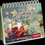 24 besinnliche Adventsmomente