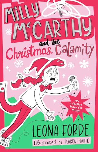 Milly Mccarthy and the Christmas Calamity: The fourth totally brilliant book in the bestselling Irish series: (Milly McCarthy, 4)