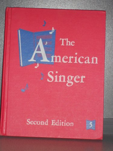 THE AMERICAN SINGER - BOOK FIVE (Music. Songs, ... B001MUPBMO Book Cover