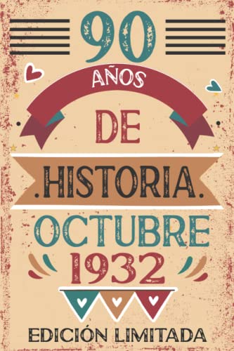 90 Años De Historia Octubre 1932: Libro de visitas, cuaderno, 110 páginas de felicitaciones, idea de regalo, regalo Para la esposa, novia, mujer, La madre