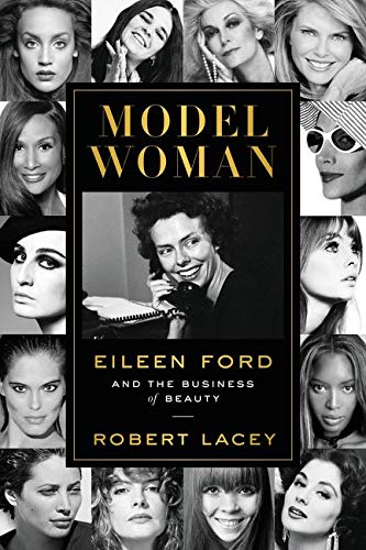 Model Woman: Eileen Ford And The Business Of Beauty