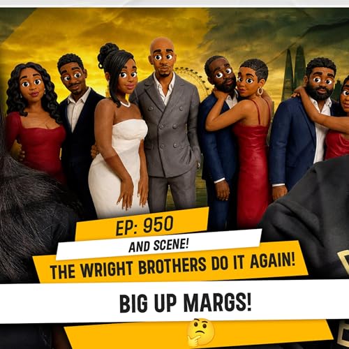 AND SCENE! THE WRIGHT BROTHERS DO IT AGAIN! BIG UP MARGS! | TDA - 950