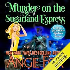 Murder on the Sugarland Express Audiolibro Por Angie Fox arte de portada