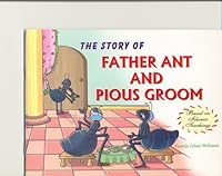 Father Ant and the Pious Groom (Islamic Stories) 8172317549 Book Cover