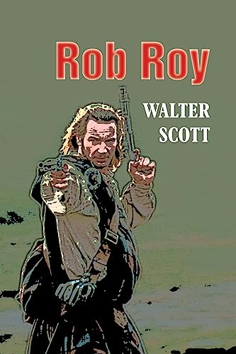 Rob Roy [Spanish] 1542756960 Book Cover