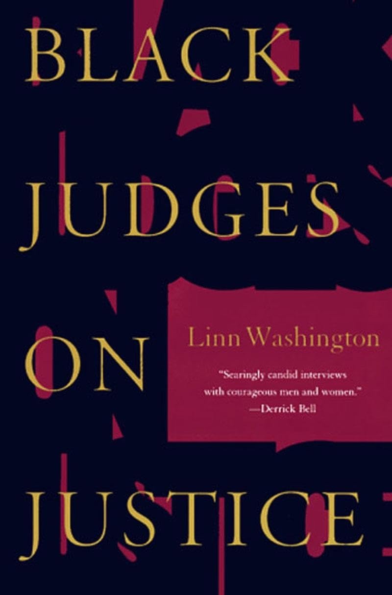 Black Judges on Justice: Perspectives from the Bench